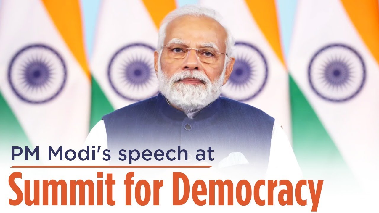 PM Modi's Speech At Summit For Democracy - YouTube