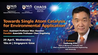 TOWARDS SINGLE ATOM CATALYSIS FOR ENVIRONMENTAL APPLICATION by Professor Jaehong Kim