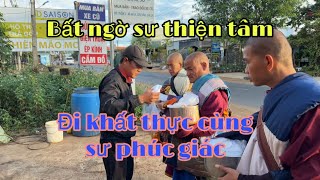 Bất Ngờ Sư Thiện Tâm Ghé Thăm Sư Phúc Giác.Các Sư Đi Khất Thực Tốt Đẹp