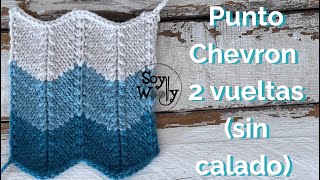 Cómo Tejer y Cerrar el Punto Chevron en 2 vueltas (sin calado) - Soy Woolly