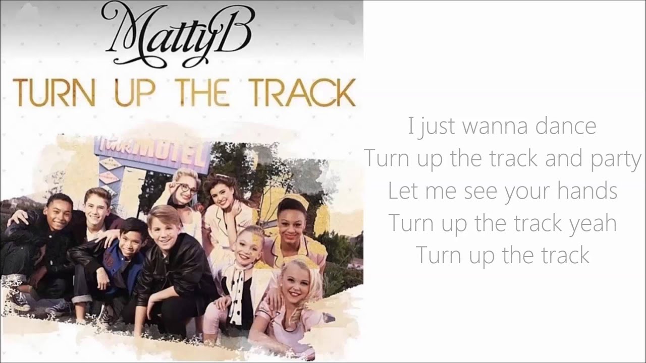 MattyB- Turn Up The Track Lyrics - YouTube