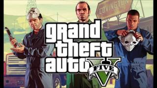 Grand Theft Auto 5 Theme Song-Offical(HD)RockStarGame Quality