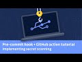 Detect hardcoded secrets in pre-commit hooks & GitHub Actions with ggshield, the GitGuardian CLI