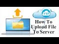 How To Upload File To FTP Server