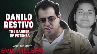 Danilo Restivo: The Barber Of Potenza | World's Most Evil Killers