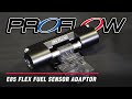 Proflow E85 Flex Fuel Sensor Adaptor