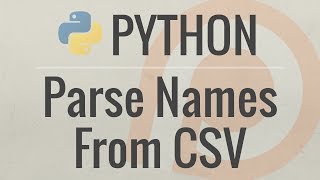 Python Tutorial: Real World Example - Parsing Names From a CSV to an HTML List