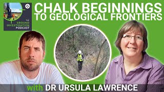 E22: Chalk Beginnings to Geological Frontiers: The Dr Ursula Lawrence Story