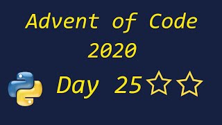 Advent of Code 2020 Day 25 - using Python