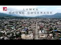 LAMKA DRONE FOOTAGE