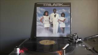 TRILARK LP 82 - LOVE NEVER LOOKED BETTER