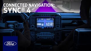 Available Connected Navigation | SYNC 4 | Ford