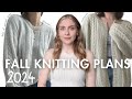 fall knitting plans for 2024 | lots of cabled cardigans, chunky sweaters and fun accessories