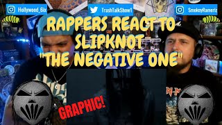 Rappers React To Slipknot 