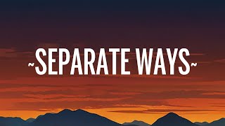 Journey - Separate Ways (Worlds apart) (Lyrics)