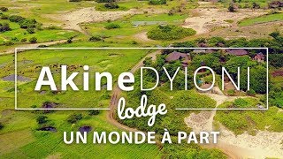 AKINE DYIONI LODGE - Un monde à part