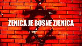 Robijasi Zenica - Zenica je Bosne zjenica