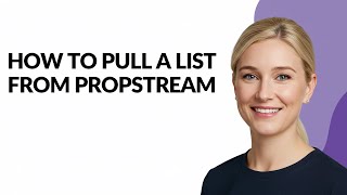 How to Pull a List From Propstream - Julia'sTutorials