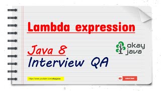 Java 8 lambda expression | okay java | Lambda expression Interview Questions | Java 8 Features
