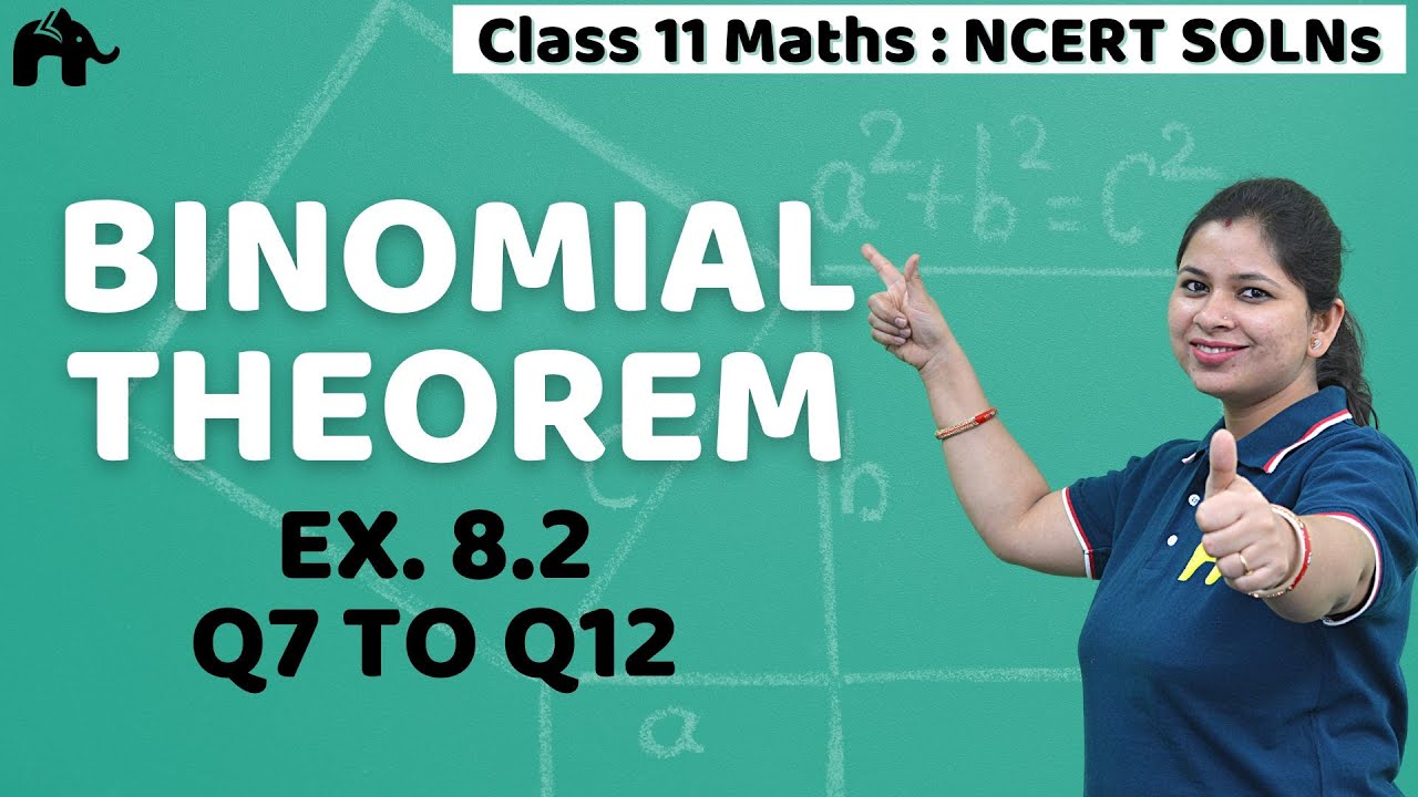 Binomial Theorem Class 11 Maths | Chapter 8 Ncert Solutions Exercise 8. ...