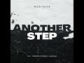 another step feat. junotheyungjedi u0026 kid juli