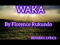 WAKA.. By Florence Rukundo....Luganda gospel song 