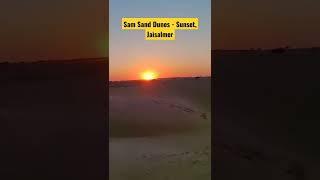 Sam Sand Dunes, Jaisalmer - Rajasthan Sunset 🌇