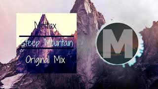 Mettax - Steep Mountain (Original Mix)