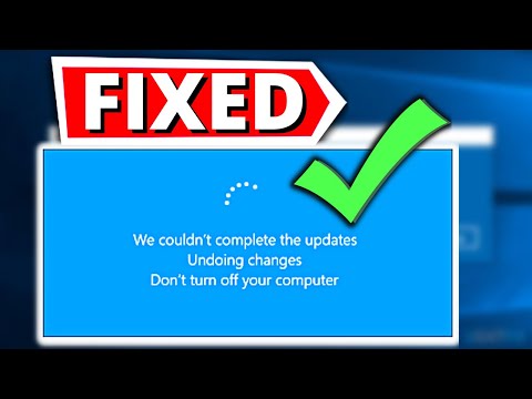 How To Fix Windows 10 We Couldn't Complete The Updates Undoing Changes