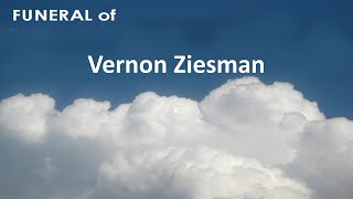 06.29.2023 Funeral Service of Vernon Ziesman