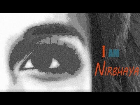 I AM NIRBHAYA.....