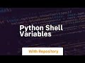 python shell variables