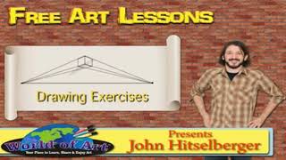 Drawing Exercises - with Artist John Hitselberger