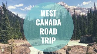 Travel Video West Canada Road Trip