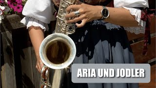 Aria und Jodler Volksweise (arr. Dietmar Rainer)