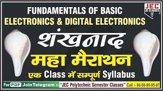 SBTE Bihar Polytechnic Fundamental of Basic EC & Digital Electronics शंखनाद महा-मैराथन Class BY JEC