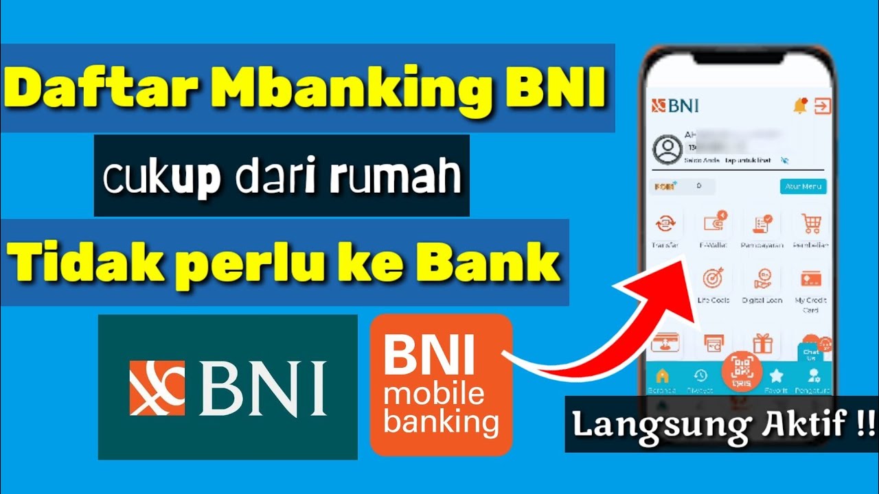 Cara Daftar Mbanking BNI Terbaru | Aplikasi BNI Mobile Banking # ...