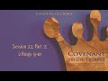 Covenant on the Ground Bible Study with John N. Oswalt: 2 Kings 9-10, Part 2