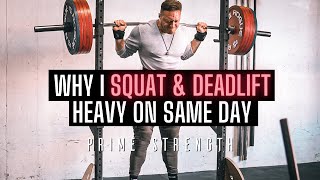 Heavy Squat & Deadlift Workout | Why I Like Heavy Squats & Deadlifts Combined |
