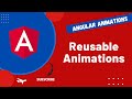 50. Implement Reusable animations using animation and useAnimation method in Angular App - Angular16
