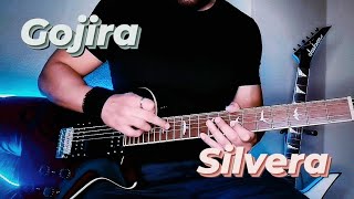 "Silvera" - Gojira | Guirar solo & outro cover, 2021.