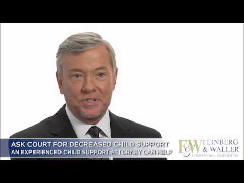 Reducing Child Support Payments - Feinberg & Waller Reducing Child Support Payments - Feinberg & Waller