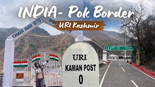 URI: Kashmir | India’s Border KAMAN POST | Pakistan Occupied Kashmir LOC | A-Z Guide | Heena Bhatia