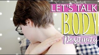 Real Talk About Body Positivity and Self-Love ♡