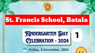 Kindergarten Day 1| St. Francis School Batala | Incredible student performances