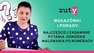 Malowanie po numerach |Wskazówki i rady: Najczęściej zadawane pytania odnośnie malowania po numerach