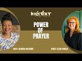 POWER OF PRAYER/ FT ZELDA CRONJE/TOGETHER WE THRIVE AFRICA/ EPISODE 19