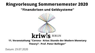 Vortrag zu "Corona - Krise: Stunde der MMT?" von Prof. Peter Bofinger 29.06.2020 RVL FU Berlin