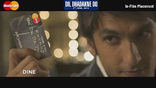 Dil Dhadakne Do & MasterCard (TVC & In-Film Placement). Ft. Ranveer Singh, Priyanka Chopra, Anushka