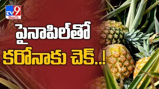 Covid -19 : Pineapple and lemon juice to boost people’s immunity - TV9